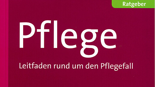 Leitfaden Pflege Leitfaden Pflege